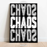 Chaos | Bold Typography Reflection Wall Art Print - A4 – 21x29cm (8x12’’) - Print